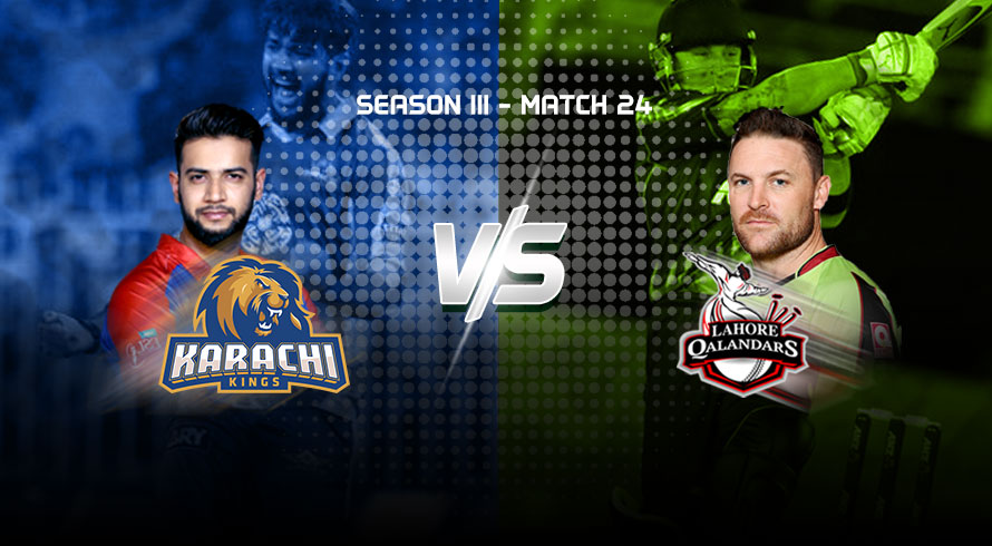 Karachi Kings vs Lahore Qalandars
