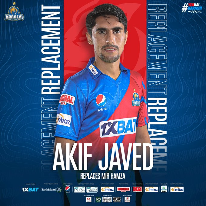 Karachi Kings replace injured Hamza with Akif Javed for PSL remainder